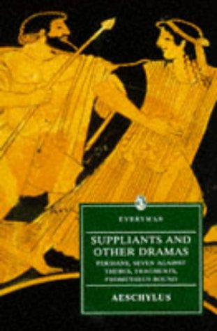 Stock image for Suppliants & Other Dramas (Everyman Library) for sale by More Than Words