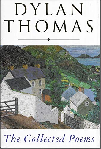 9780460877688: Collected Poems: Dylan Thomas