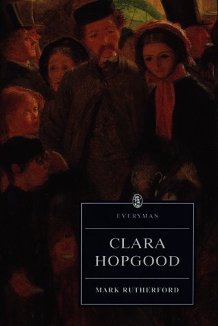 Beispielbild fr Clara Hopgood (Everyman Library) zum Verkauf von MusicMagpie