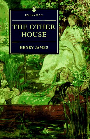 9780460878067: The Other House (Everyman's Library)