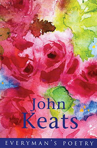 Stock image for John Keats (Everyman's Poetry Vol. 4) for sale by AwesomeBooks