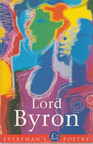 Stock image for Lord Byron Eman Poet Lib #22 (Everyman Poetry) for sale by OwlsBooks