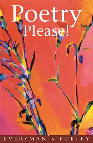 9780460878241: Poetry Please!: More Poetry Please (Everyman Paperback Classics)
