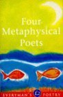 Stock image for Four Metaphysical Poets Eman Poet Lib #24 (Everyman Poetry) for sale by SecondSale