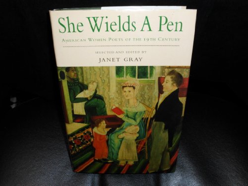 Stock image for She Wields a Pen American Women Poets Of for sale by ThriftBooks-Atlanta