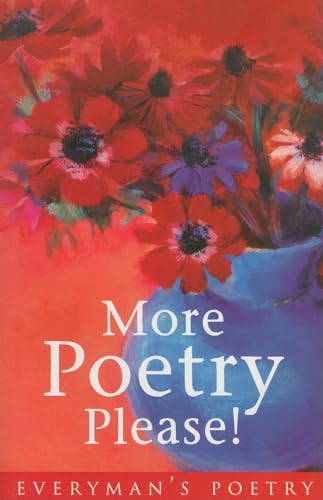 Imagen de archivo de More Poetry Please Eman Poet Lib #37 (Everyman Poetry) a la venta por Wonder Book