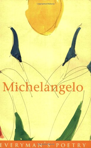9780460879637: Michelangelo (EVERYMAN POETRY)