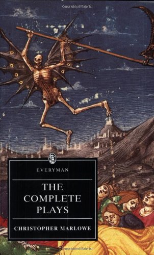 9780460879873: Complete Plays Christopher Marlowe (Everyman)