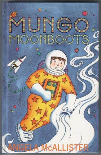 Mungo Moonboots (9780460880657) by McAllister, Angela