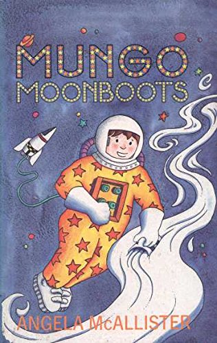 Mungo Moonboots (9780460880664) by McAllister, Angela
