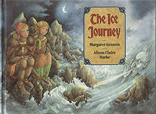 Stock image for The Ice Journey. for sale by Little Owl Books
