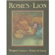 Stock image for ROSIE'S LION. for sale by Burwood Books