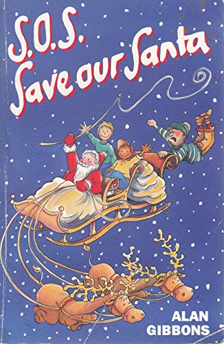 Stock image for S.O.S. Save Our Santa for sale by Better World Books