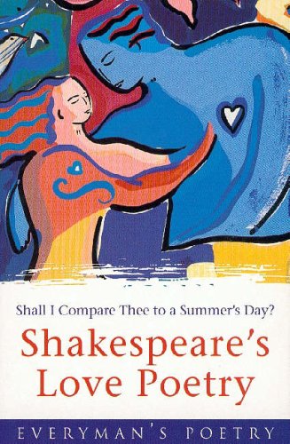 Beispielbild fr Shakespeare's Love Poetry: Everyman Poetry zum Verkauf von AwesomeBooks