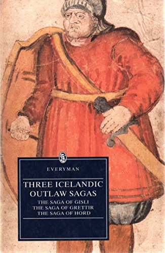 Beispielbild fr Three Icelandic Outlaw Sagas; The Saga of Gisli/The Saga of Grettir/The Saga of Hord zum Verkauf von BISON BOOKS - ABAC/ILAB