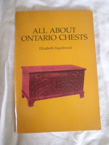 Stock image for All About Ontario Chests. for sale by Inno Dubelaar Books