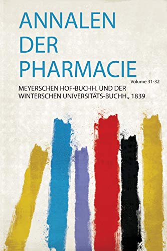9780461083002: Annalen Der Pharmacie (1)
