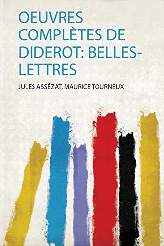 Beispielbild fr Oeuvres Compltes De Diderot BellesLettres 1 zum Verkauf von PBShop.store US