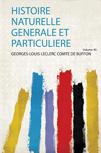 9780461212266: Histoire Naturelle Generale Et Particuliere (1)