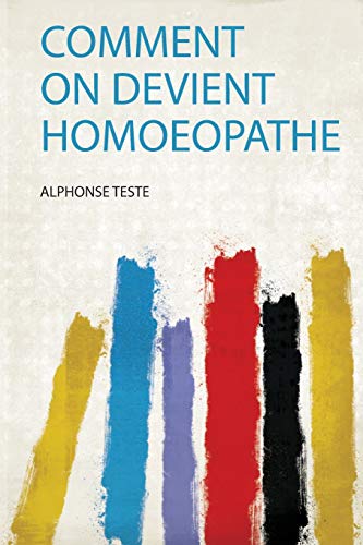 Stock image for Comment on Devient Homoeopathe 1 for sale by PBShop.store US