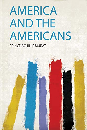 Beispielbild fr America and the Americans zum Verkauf von THE SAINT BOOKSTORE