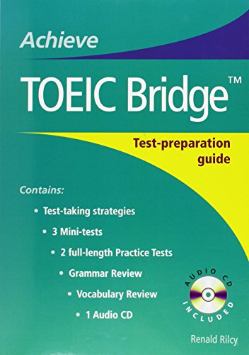9780462004457: Achieve TOEIC Bridge with Audio CD: Test-Preparation Guide (Achieve Toeic and Achieve Toeic Bridge)