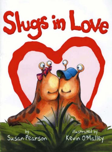 9780462006499: Slugs in Love