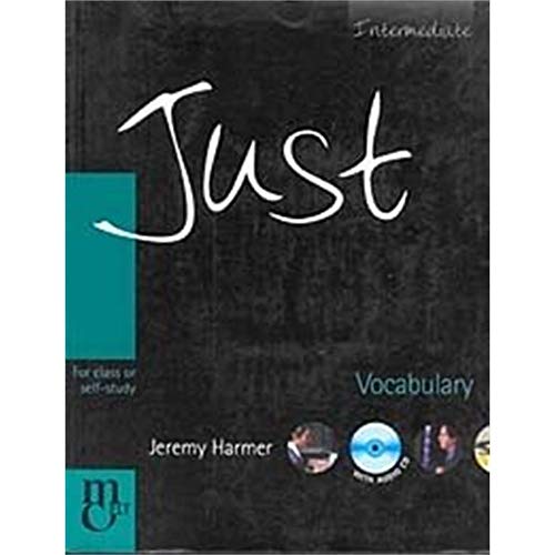 Imagen de archivo de Just Vocabulary, Intermediate Level, Harmer, Jeremy a la venta por Iridium_Books