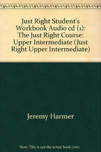 Just Right Students Workbook Audio Cd (9780462007342) by Jeremy Harmer; Carol Lethaby