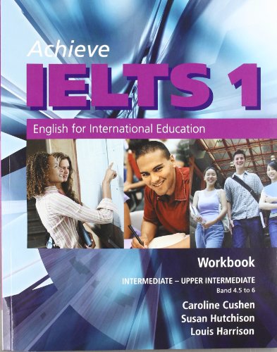 Imagen de archivo de Achieve IELTS 1 - Workbook: Intermediate to Upper Intermediate: English for International Education a la venta por Phatpocket Limited