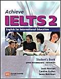 Stock image for Achieve IELTS 2: English for International Education for sale by Better World Books