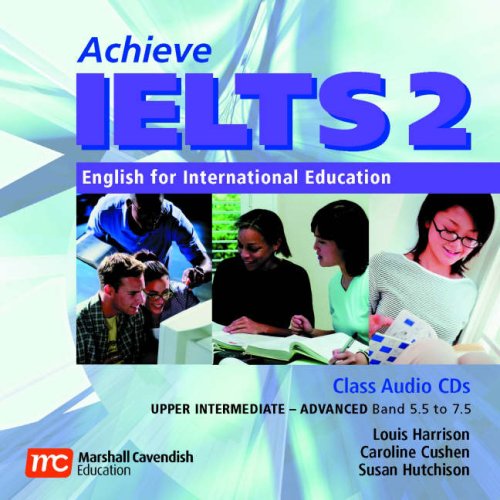 9780462007540: Achieve IELTS 2 Class Audio CDs: English for International Education: Upper Intermediate - Advanced (Band 5.5 to 7.5)