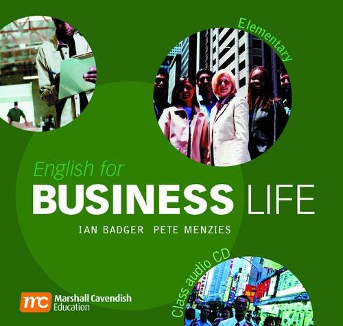 English for Business Life Elementary: Audio CD (9780462007588) by Ian Badger; Pete Menzies