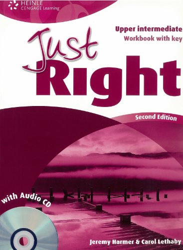 Just Right Workbook with Key (Just Right Course) (9780462007724) by Jeremy Harmer; Carol Lethaby