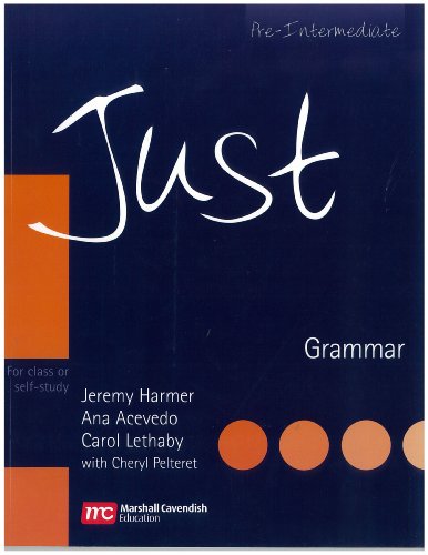 Stock image for Just Grammar, Pre-Intermediate Level, British English Edition for sale by HPB-Red