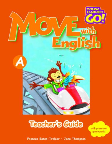 Move with English (Young Learners Go!) (9780462008363) by Frances Treloar