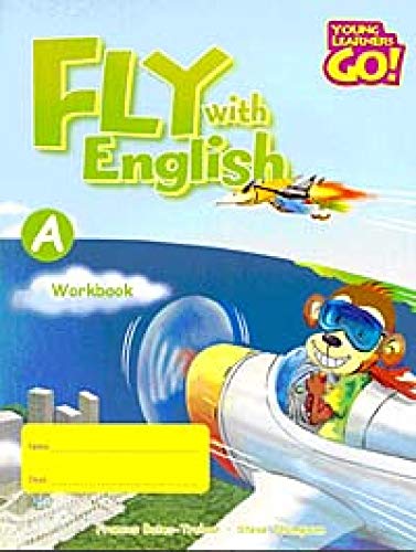 Fly with English (Young Learners Go!) (9780462008424) by Unknown Author