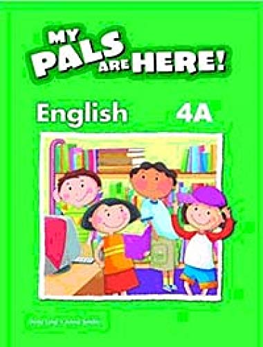 My Pals Are Here! English: Textbook 4A (9780462008714) by Anne Smith