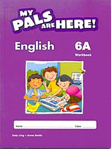 My Pals Are Here! English: Workbook 6A (9780462008790) by Na