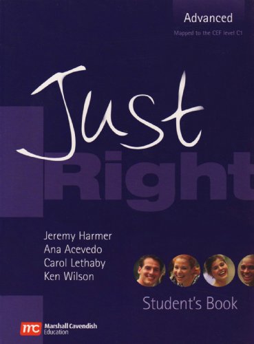 Imagen de archivo de Just Right - Advanced (Just Right (British English)) a la venta por Hawking Books