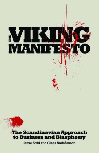 9780462099057: The Viking Manifesto: The Scandinavian Approach to Business and Blasphemy