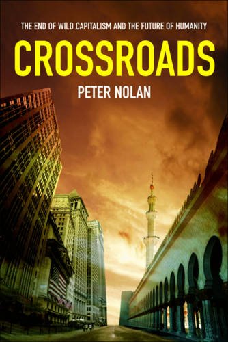 9780462099682: Crossroads: The End of Wild Capitalism