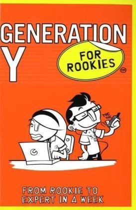Beispielbild fr Generation Y for Rookies zum Verkauf von Books Puddle