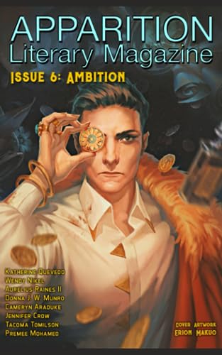 Imagen de archivo de Apparition Lit, Issue 6: Ambition (April 2019) a la venta por Books Unplugged