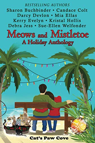 Beispielbild fr Meows and Mistletoe: A Holiday Anthology (Cat's Paw Cove) zum Verkauf von ZBK Books