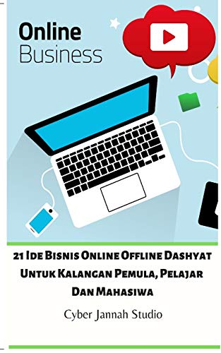 Stock image for 21 Ide Bisnis Online Offline Dashyat Untuk Kalangan Pemula, Pelajar Dan Mahasiwa for sale by WorldofBooks