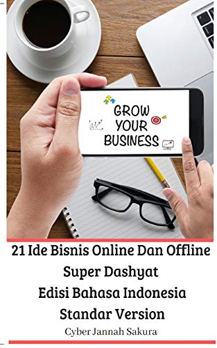 Imagen de archivo de 21 Ide Bisnis Online Dan Offline Super Dashyat Edisi Bahasa Indonesia Standar Version a la venta por PlumCircle