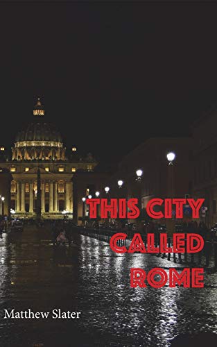 Stock image for This city called Rome for sale by Buchpark