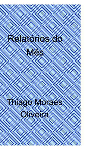 Stock image for Relat rios do Mês for sale by WorldofBooks