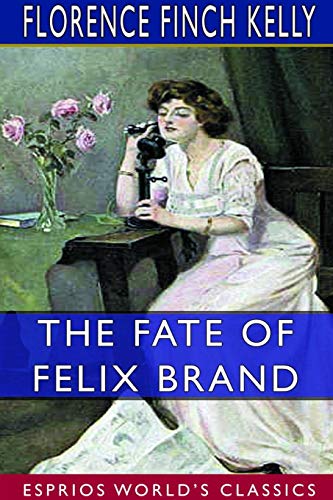 Stock image for The Fate of Felix Brand (Esprios Classics) (Paperback) for sale by Grand Eagle Retail